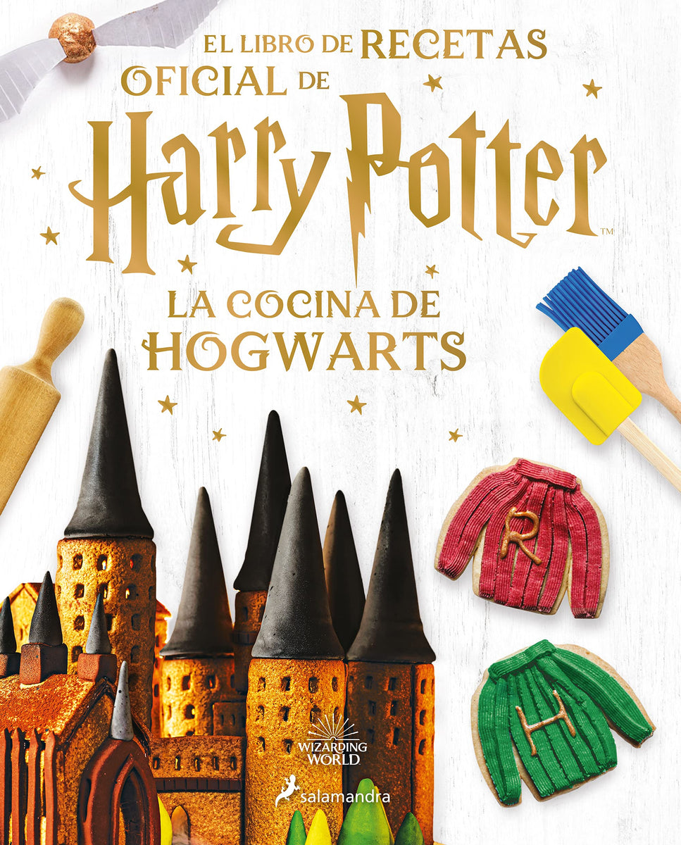 PRE ORDEN La Cocina de Hogwarts: El Libro de Recetas Oficial de