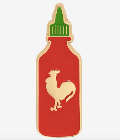 Siracha Salsa Picante Pin