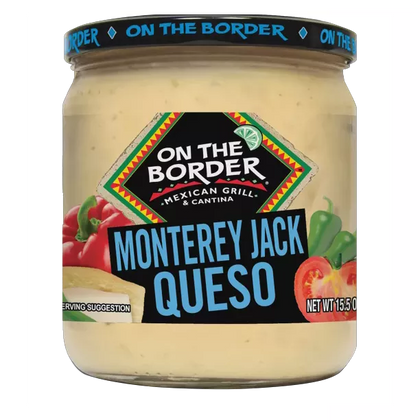On The Border Monterey Jack Queso